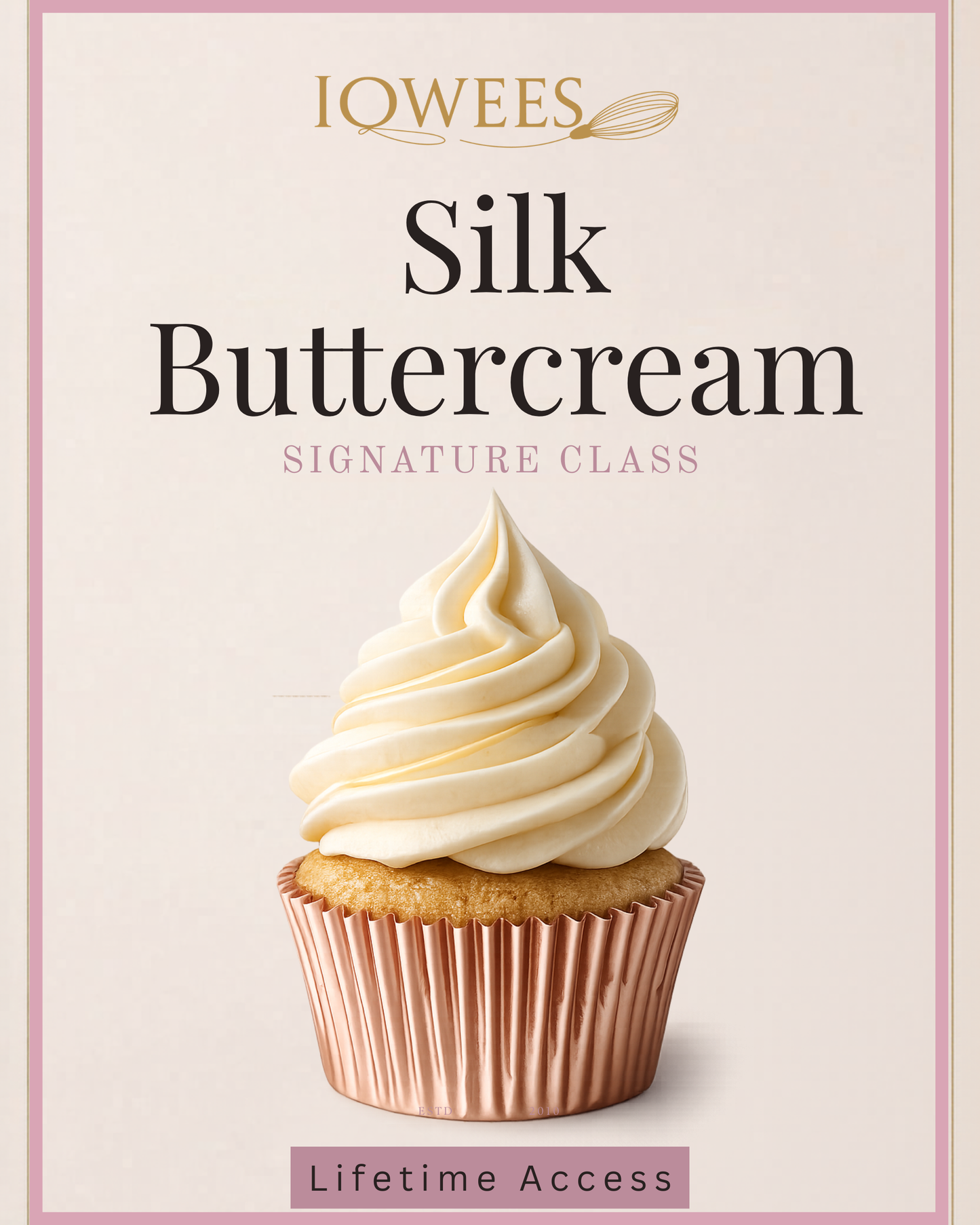 Silk Buttercream Class